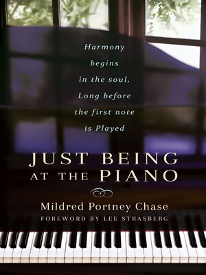 cover image of JUST BEING AT THE PIANO